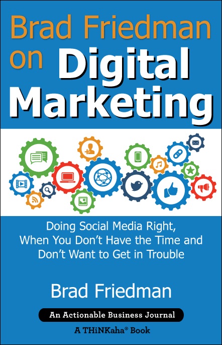 Brad Friedman on Digital Marketing