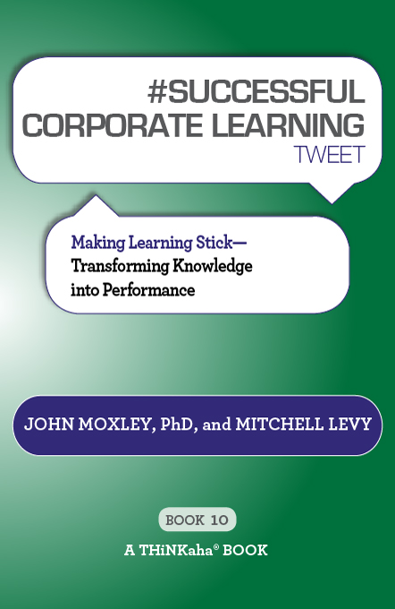 #SUCCESSFUL CORPORATE LEARNING tweet Book10