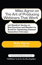 Mike-Agron-on-The-Art-of-Producing-Webinars-That-Work-_md_091714