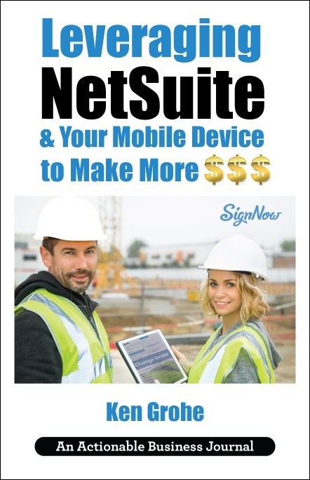 Leveraging NetSuite & Your Mobile Device to Make More $$$