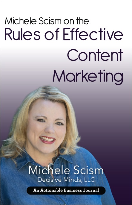 Michele Scism on the Rules of Effective Content Marketing