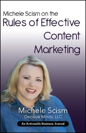 Michele Scism on the Rules of Effective Content Marketing