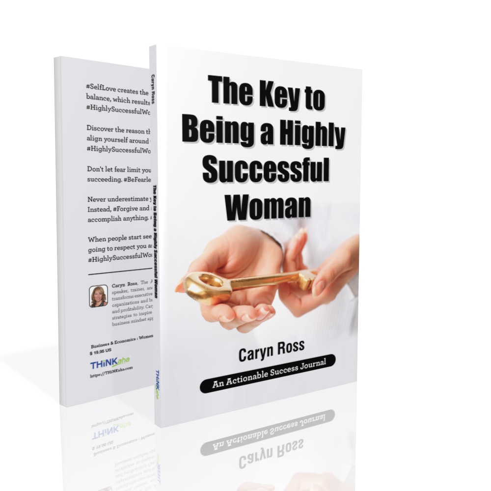 The Key to Being a Highly Successful Woman